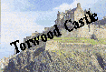TORWOOD CASTLE